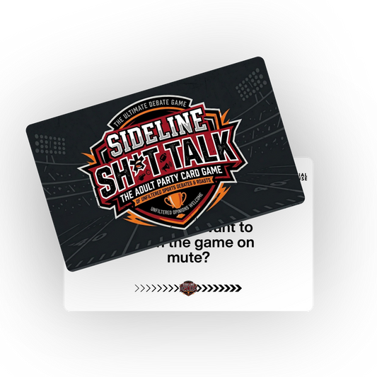 Sideline Sh*t Talk Adult Party Card Game
